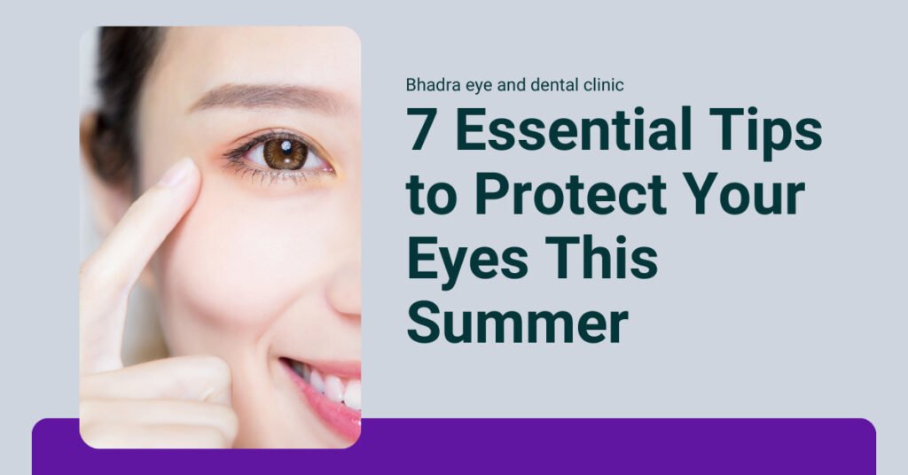 7 Essential Tips to Protect Your Eyes This Summer